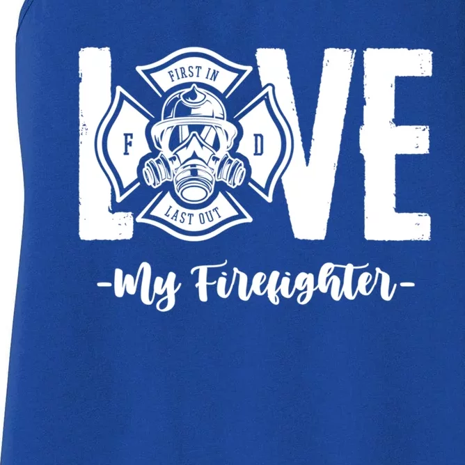 Love My Firefighter Fire Wife Friend Couple Pun Gift Women's Racerback Tank