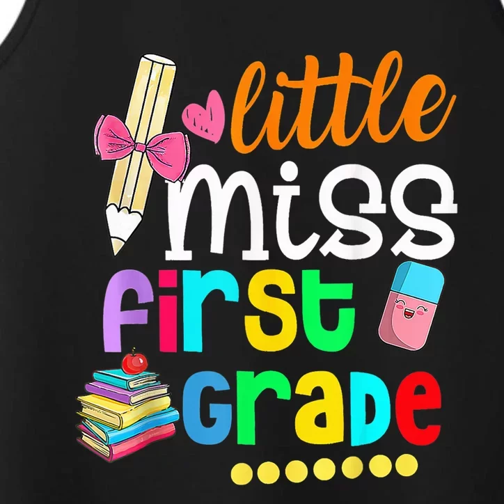 Little Miss First Grade Shirt Back To School 1st Grader Performance Tank