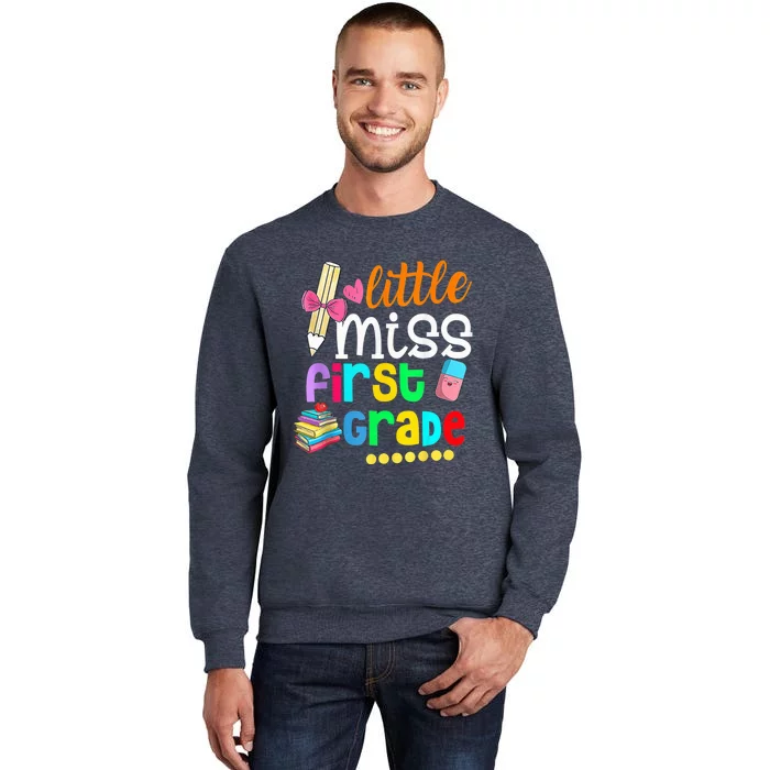 Little Miss First Grade Shirt Back To School 1st Grader Sweatshirt