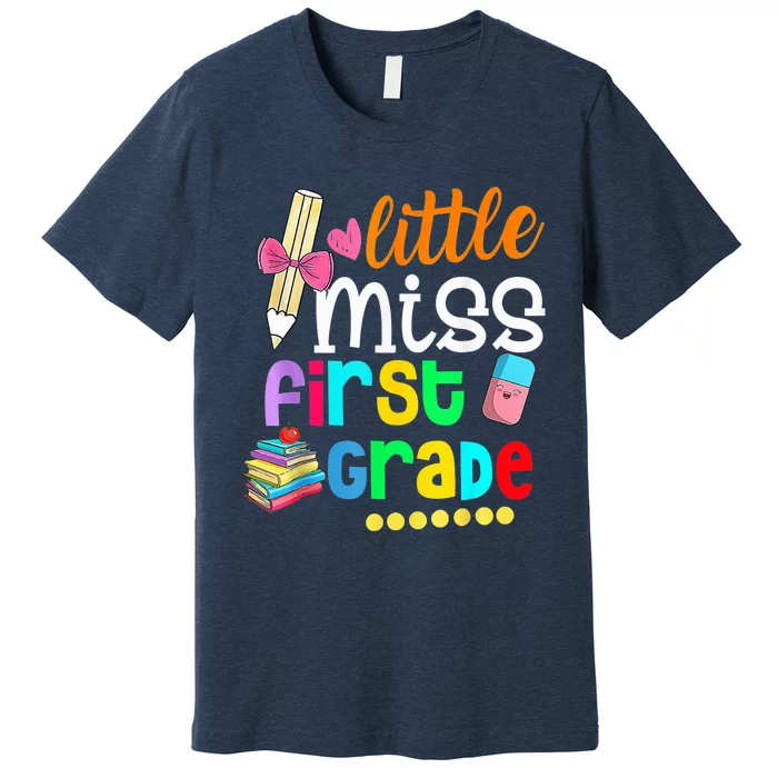 Little Miss First Grade Shirt Back To School 1st Grader Premium T-Shirt