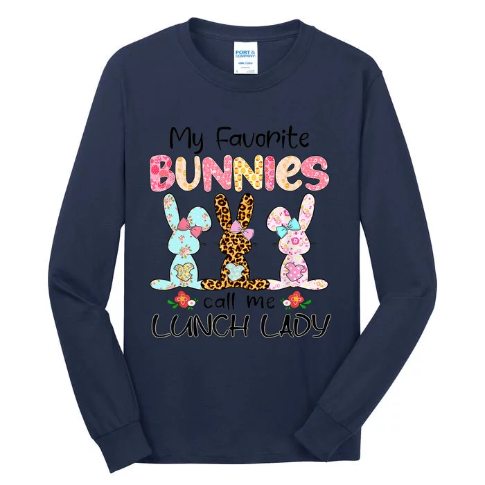 Leopard My Favorite Bunnies Call Me Lunch Lady Easter Day Tall Long Sleeve T-Shirt