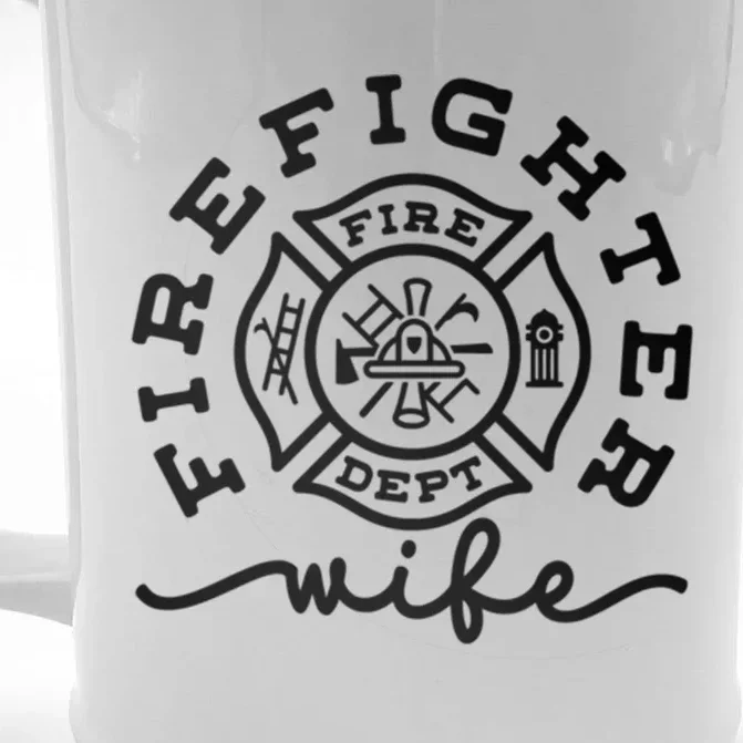 Love My Firefighter Quote For Fire Wife Mom Friend Gift Front & Back Beer Stein