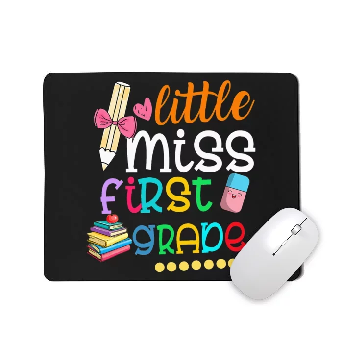 Little Miss First Grade Back To School 1st Grader Mousepad