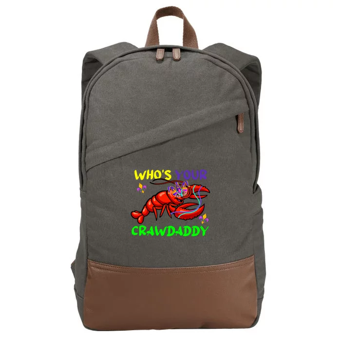 Let's Mardi Gras Who's Your Crawdaddy Cute Gift Cotton Canvas Backpack