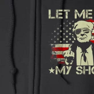 Let Me Get My Shoes Funny Donald Quote Butler Statement Us Full Zip Hoodie