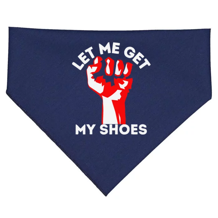 Let Me Get My Shoes Funny USA-Made Doggie Bandana