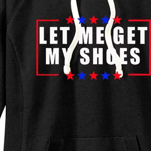 Let Me Get My Shoes Women's Fleece Hoodie