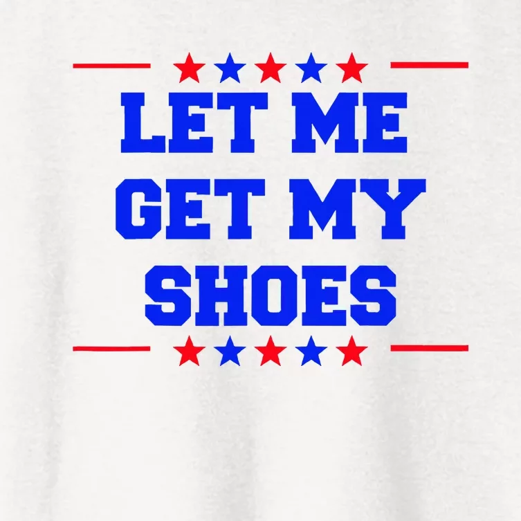 Let Me Get My Shoes Women's Crop Top Tee