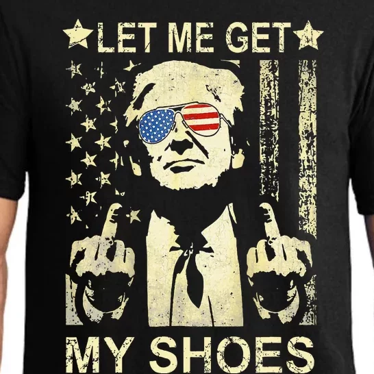 Let Me Get My Shoes On Funny Political Quote President Rally Pajama Set