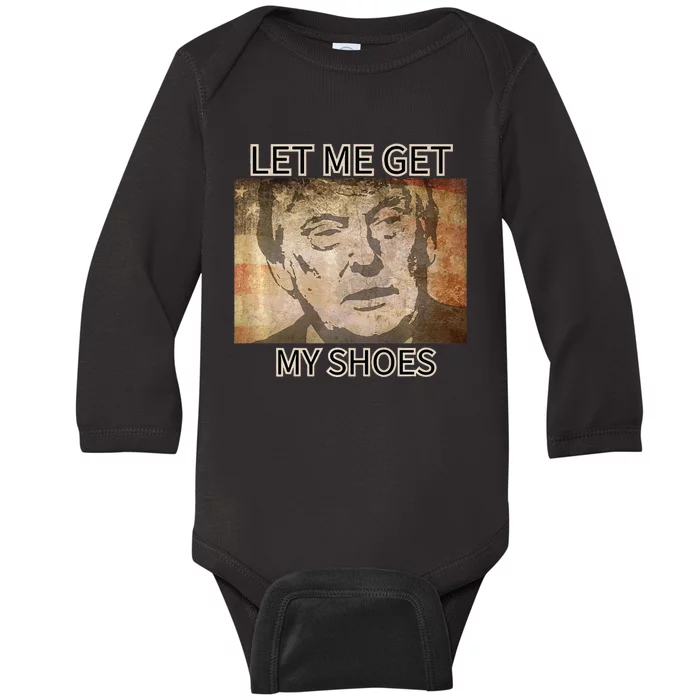 Let Me Get My Shoes Premium Baby Long Sleeve Bodysuit