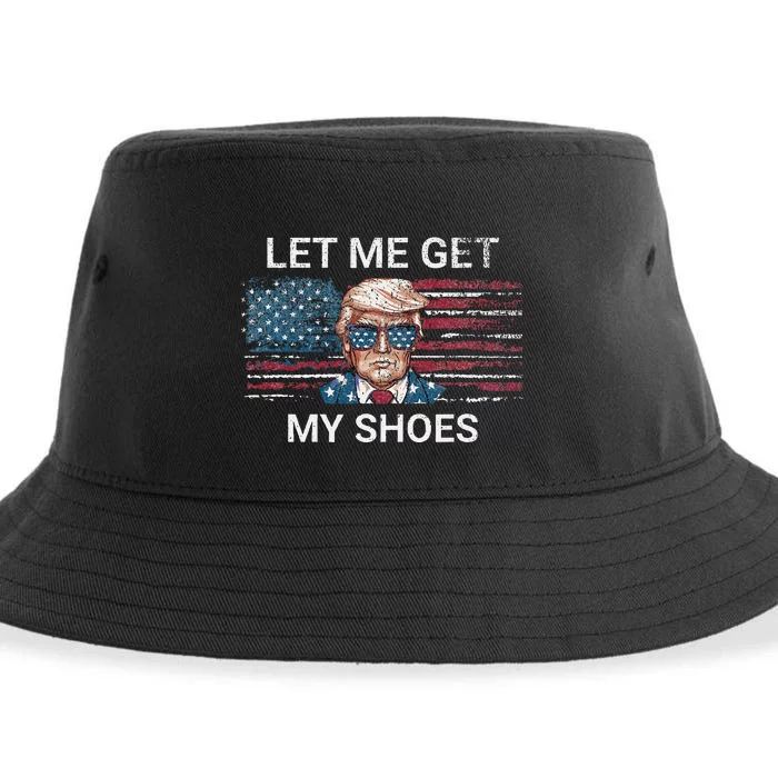 Let Me Get My Shoes Trump 2024 Republican Patriot Sustainable Bucket Hat