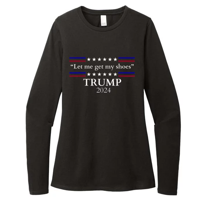 Let Me Get My Shoes Trump 2024 Womens CVC Long Sleeve Shirt