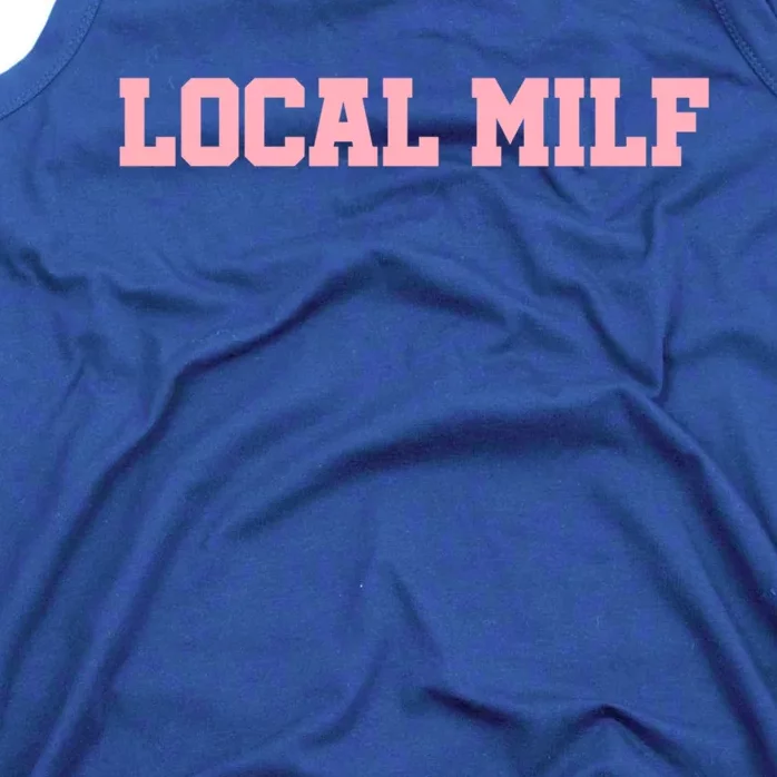 Local Milf Gift Tank Top