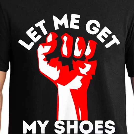 Let Me Get My Shoes Trump 2024 Pajama Set