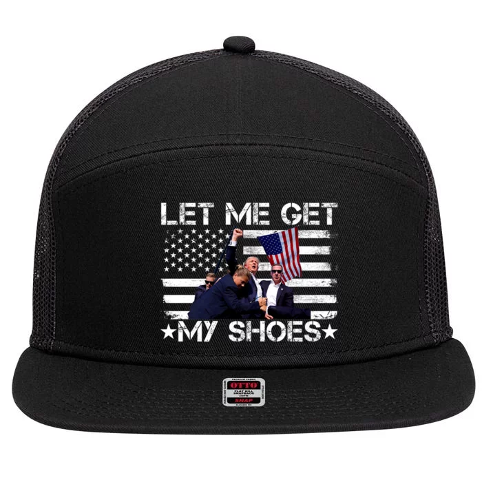 Let Me Get My Shoes Trump 2024 7 Panel Mesh Trucker Snapback Hat