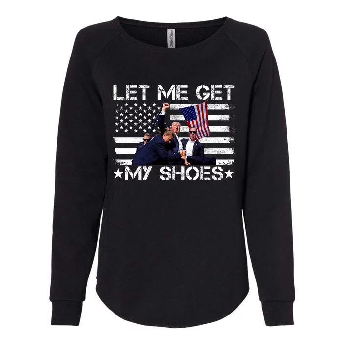 Let Me Get My Shoes Trump 2024 Womens California Wash Sweatshirt