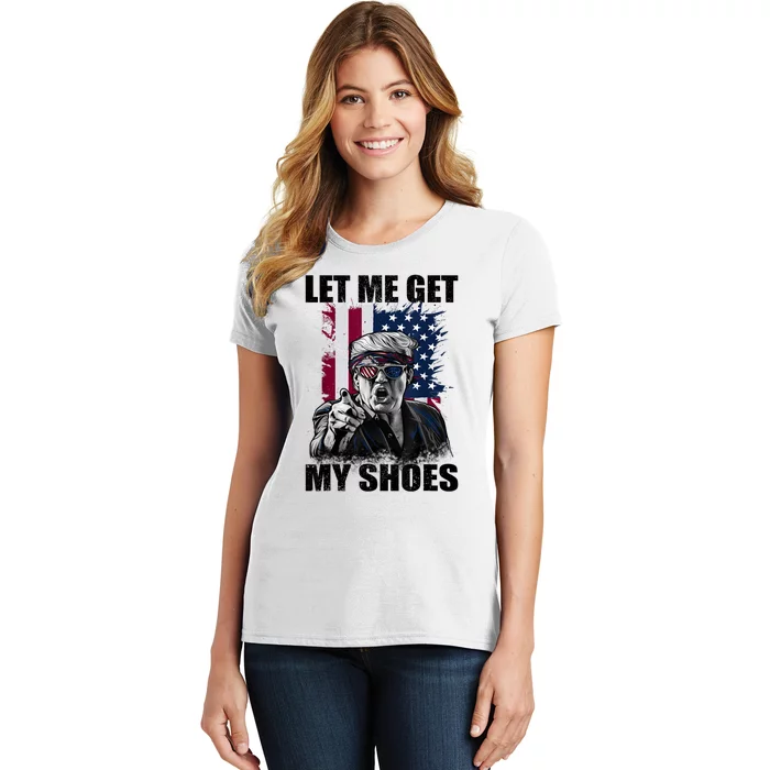 Let Me Get My Shoes Women's T-Shirt