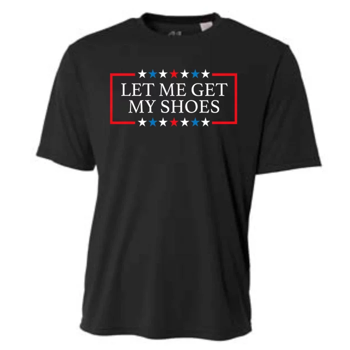 Let Me Get My Shoes Trump 2024 Cooling Performance Crew T-Shirt