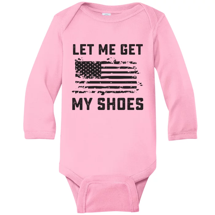 Let Me Get My Shoes Baby Long Sleeve Bodysuit