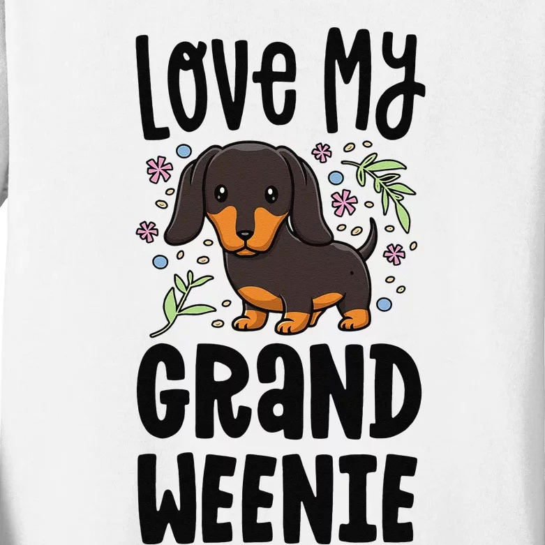 Love My Grand Weenie Dachshund Granddog Grandma Grandpa Kids Long Sleeve Shirt