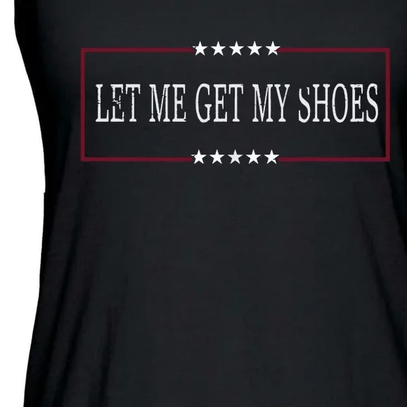 Let Me Get My Shoes Ladies Essential Flowy Tank