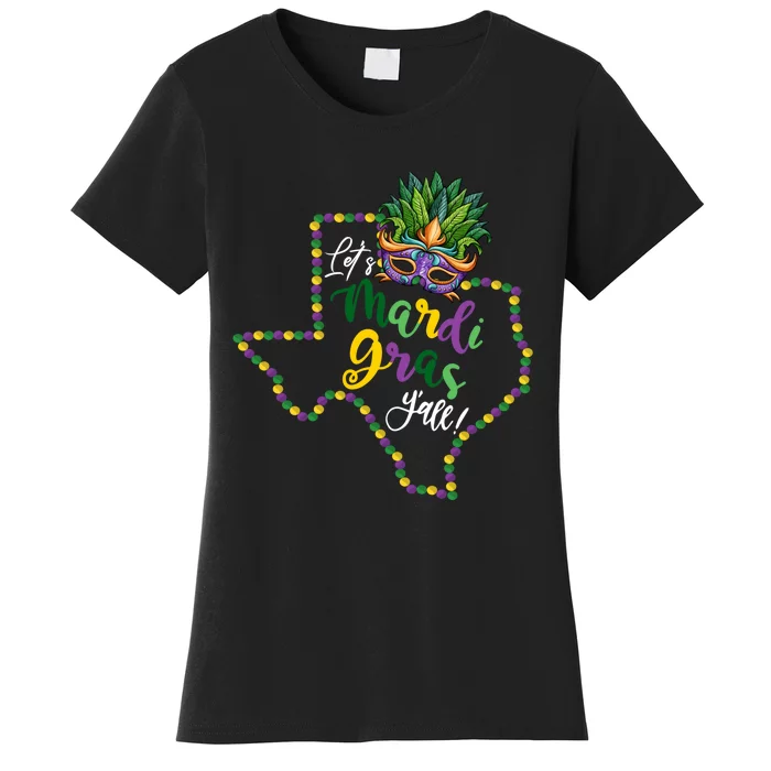 LetS Mardi Gras YAll Texas Souvenir Gift Women's T-Shirt