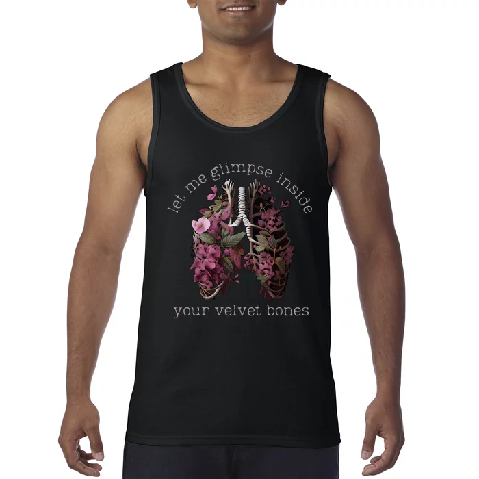 Let Me Glimpse Inside Your Velvet Bones Lung Wildflowers Tank Top