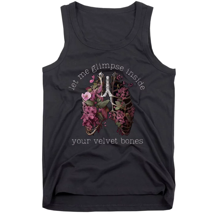 Let Me Glimpse Inside Your Velvet Bones Lung Wildflowers Tank Top