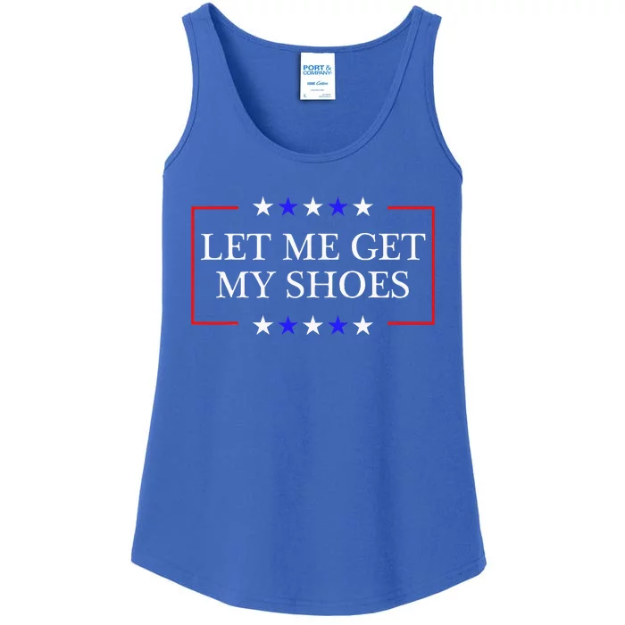 Let Me Get My Shoes Funny Trump Quote Butler Statement Usa Ladies Essential Tank