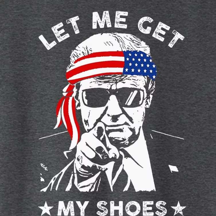 Let Me Get My Shoes Trump 2024 Women's Crop Top Tee