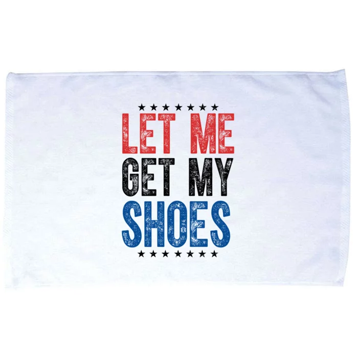 Let Me Get My Shoes Donald Trump Rally Pennsylvania Microfiber Hand Towel