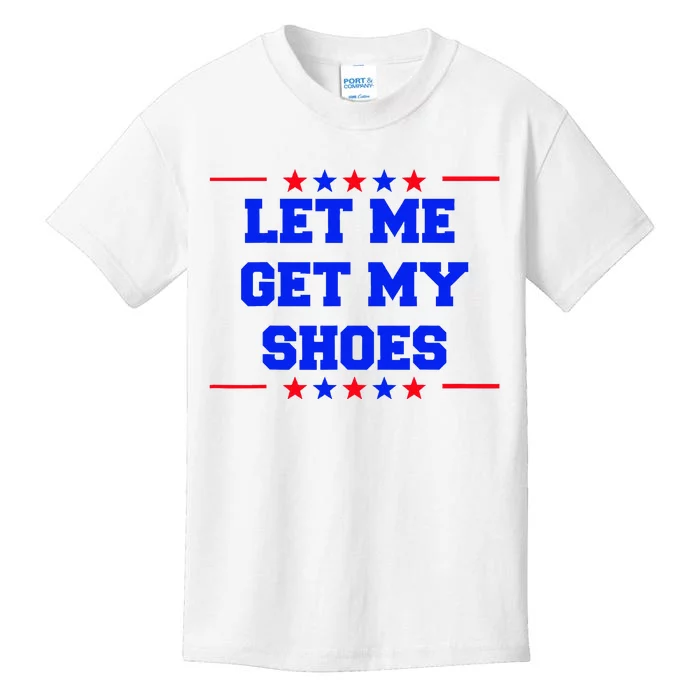 Let Me Get My Shoes Kids T-Shirt