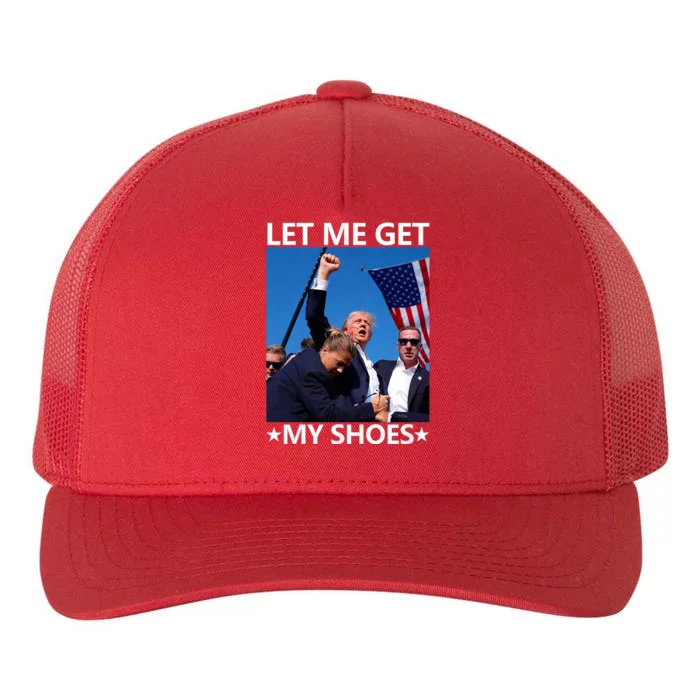 Let Me Get My Shoes Funny Trump 2024 Yupoong Adult 5-Panel Trucker Hat