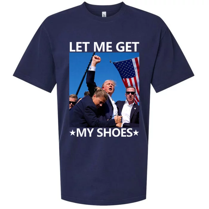 Let Me Get My Shoes Funny Trump 2024 Sueded Cloud Jersey T-Shirt