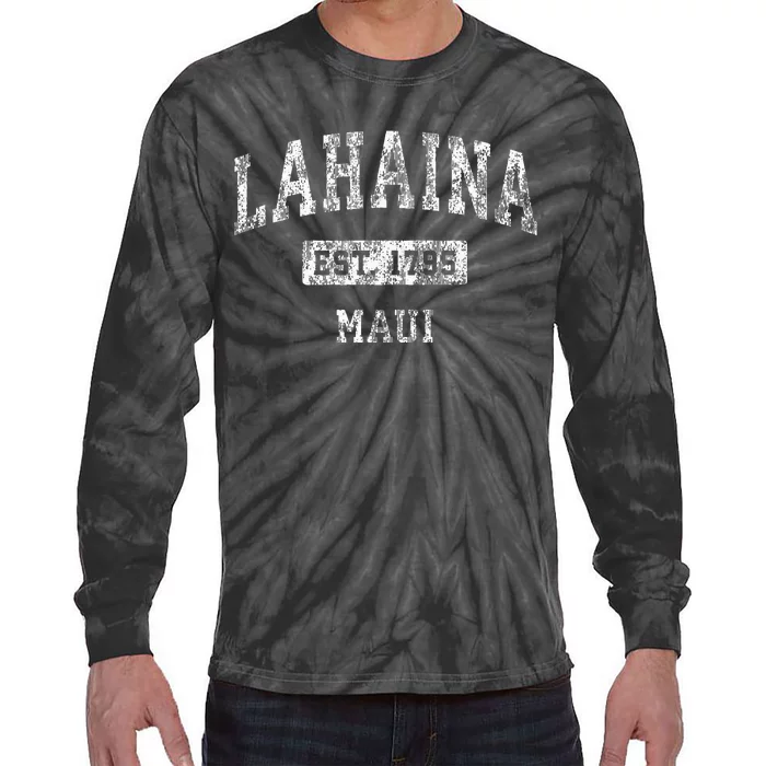 Lahaina Maui Hawaii Hi Vintage Established Sports Tie-Dye Long Sleeve Shirt