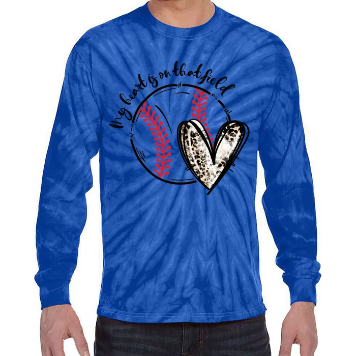 Leopard My Heart Is On That Field Baseball Game Day Vibes Gift Tie-Dye Long Sleeve Shirt