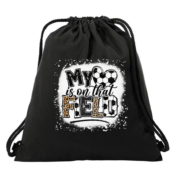 Leopard My Heart Is On That Field Soccer Love Game Day Vibes Drawstring Bag