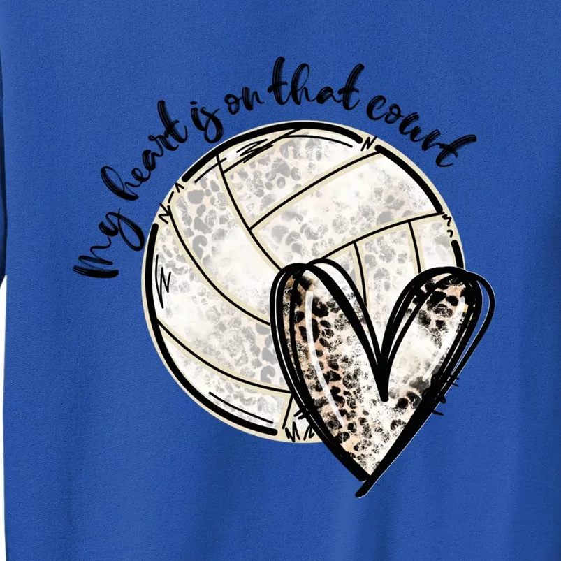 Leopard My Heart Is On That Field Volleyball Game Day Vibes Funny Gift Tall Sweatshirt