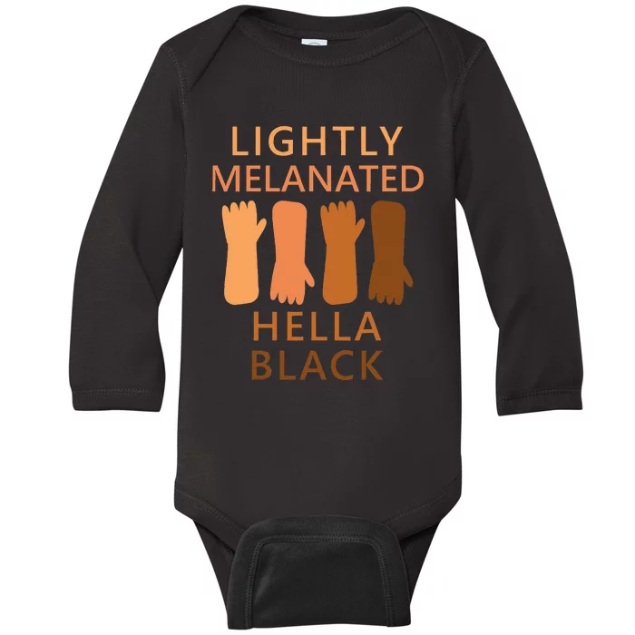 Lightly Melanated Hella Black Baby Long Sleeve Bodysuit