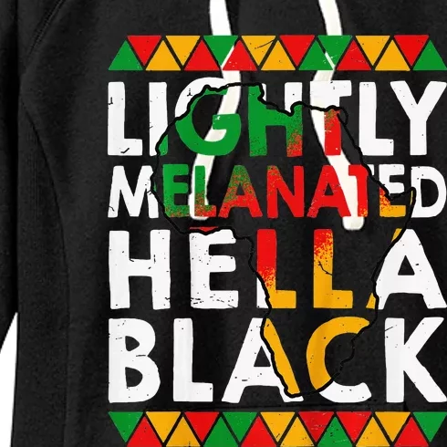 Lightly Melanated Hella Black History Women's Fleece Hoodie