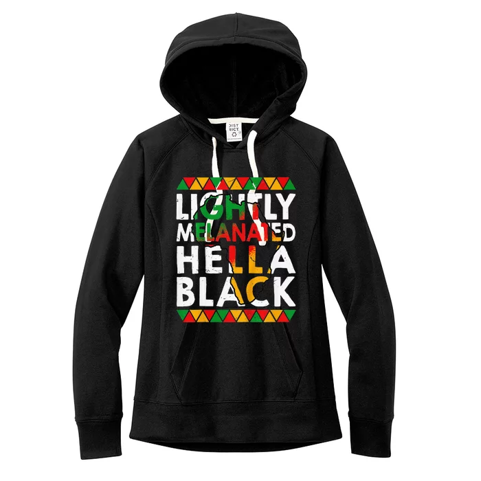 Lightly Melanated Hella Black History Women's Fleece Hoodie