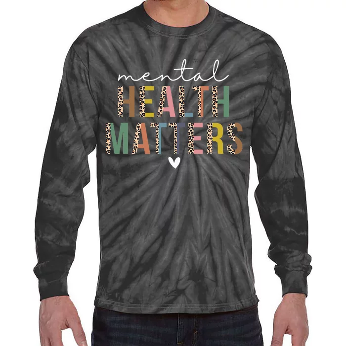 Leopard Mental Health Matters Human Brain Illness Awareness Tie-Dye Long Sleeve Shirt