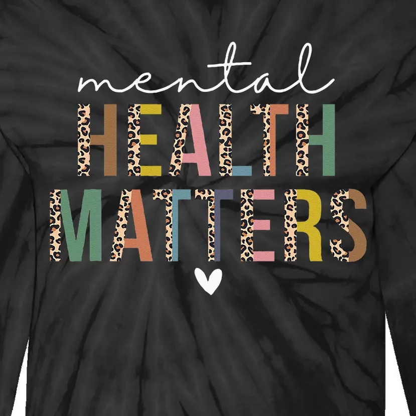 Leopard Mental Health Matters Human Brain Illness Awareness Tie-Dye Long Sleeve Shirt