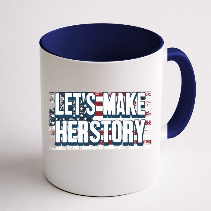 Lets Make Herstory Feminist Front & Back Coffee Mug