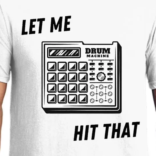 Let Me Hit That Drum Machine Pajama Set