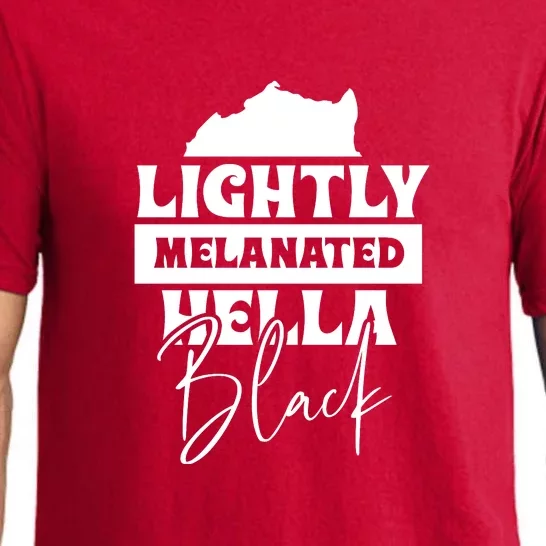 Lightly Melanated Hella Black History Melanin African Pride Pajama Set