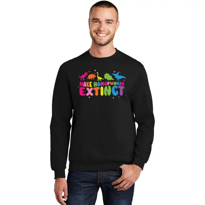 LetS Make Homophobia Extinct Tall Sweatshirt