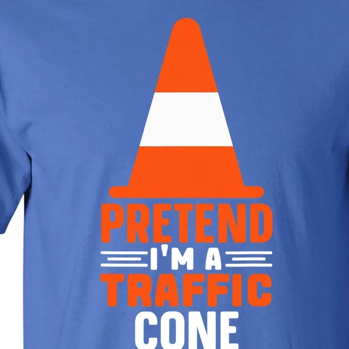 Last Minute Halloween Costume Pretend I'm A Traffic Cone Tall T-Shirt