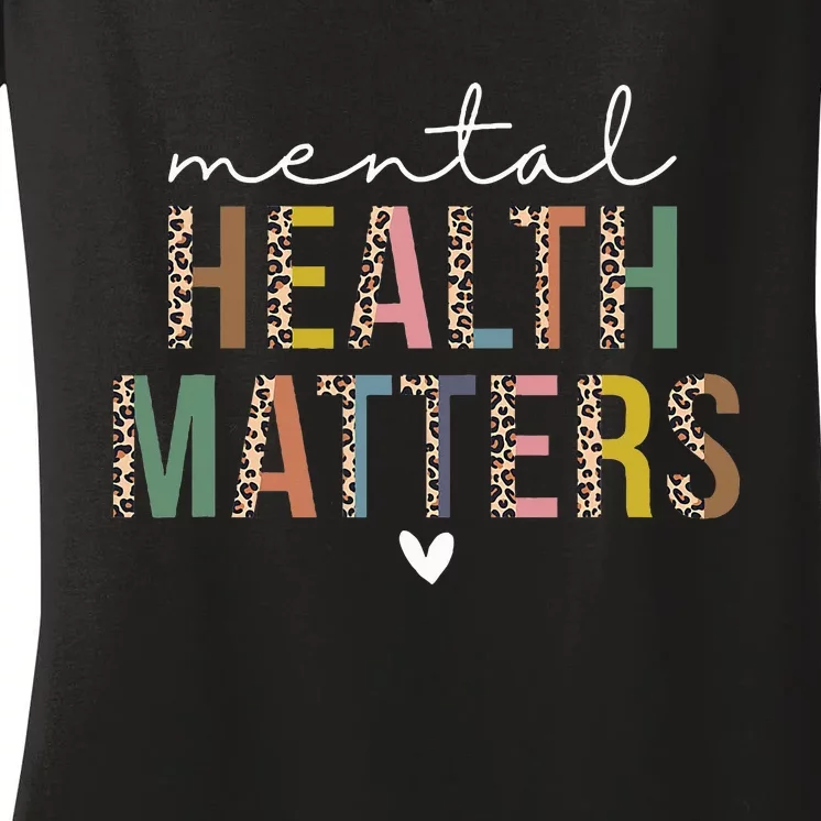 Leopard Mental Health Matters Human Brain Illness Awareness Women's V-Neck T-Shirt