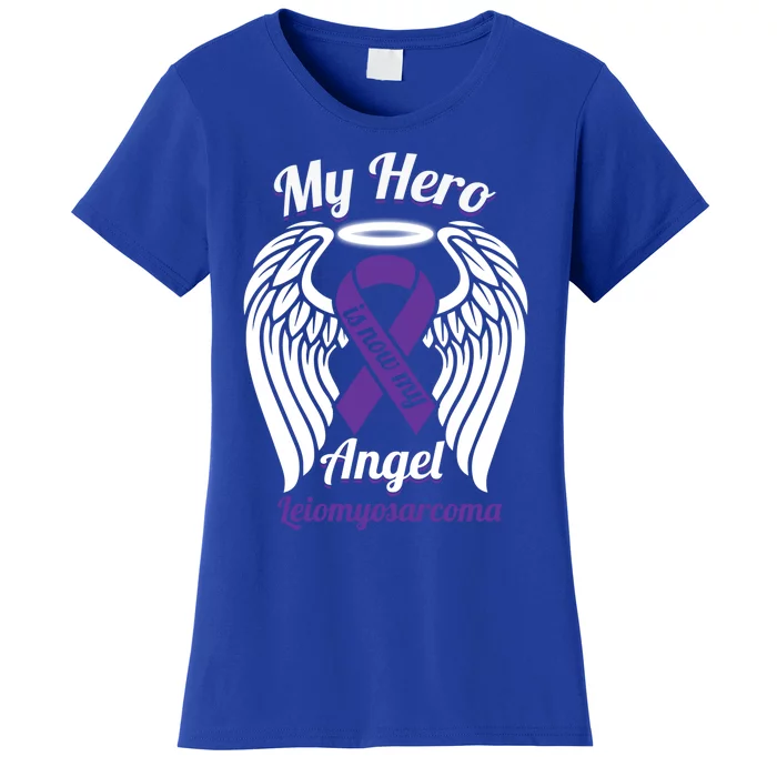 Leiomyosarcoma My Hero Is Now My Angel Wings Meaningful Gift Cute Gift Women's T-Shirt